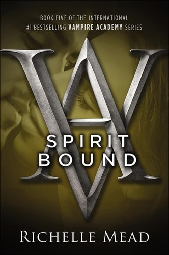 Spirit Bound (Turtleback School & Library Binding Edition) (Vampire Academy (Prebound))
