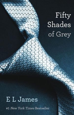 Fifty Shades Of Grey (Turtleback School & Library Binding Edition)