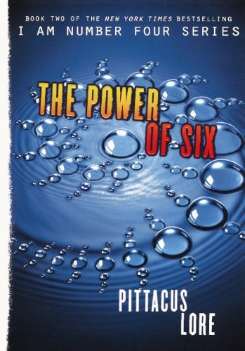 The Power Of Six (Lorien Legacies)