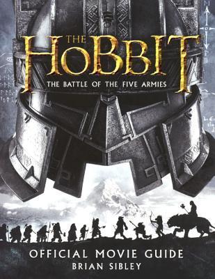 The Hobbit: There And Back Again Official Movie Guide (Turtleback School & Library Binding Edition)