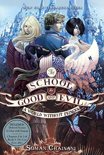 A World Without Princes (Turtleback School & Library Binding Edition) (The School for Good and Evil)