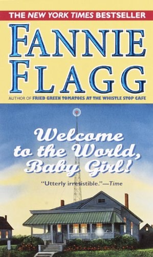 Welcome to the World, Baby Girl