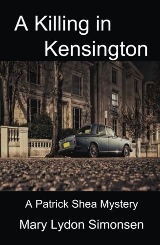 A Killing in Kensington: A Patrick Shea Mystery