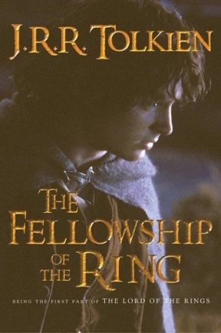 The Fellowship of the Ring (The Lord of the Rings)