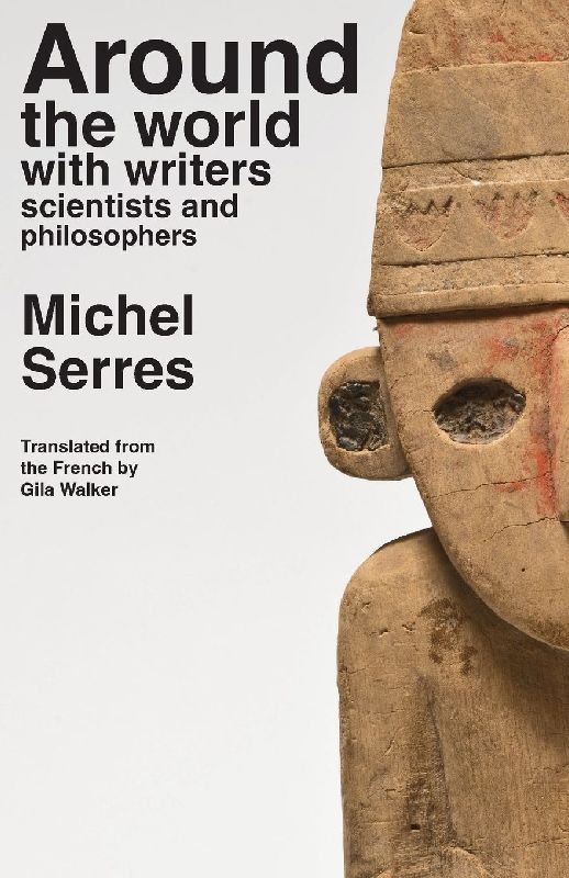Around the world with writers, scientists and philosophers