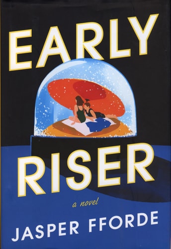 Early Riser: A Novel