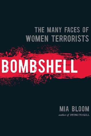 Bombshell: The Many Faces Of Women Terrorists