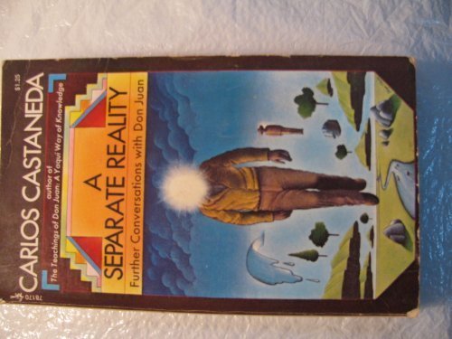 A separate reality;: Further conversations with Don Juan