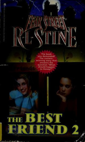 Best Friend 2 (Fear Street Series #50)