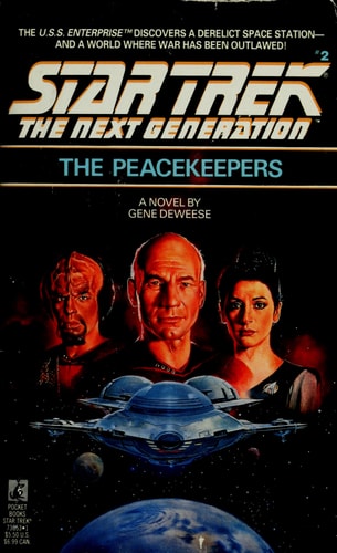 The Peacekeepers (Star Trek: The Next Generation, Book 2)