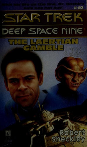 The Laertian Gamble (Star Trek: Deep Space Nine, Band 12)