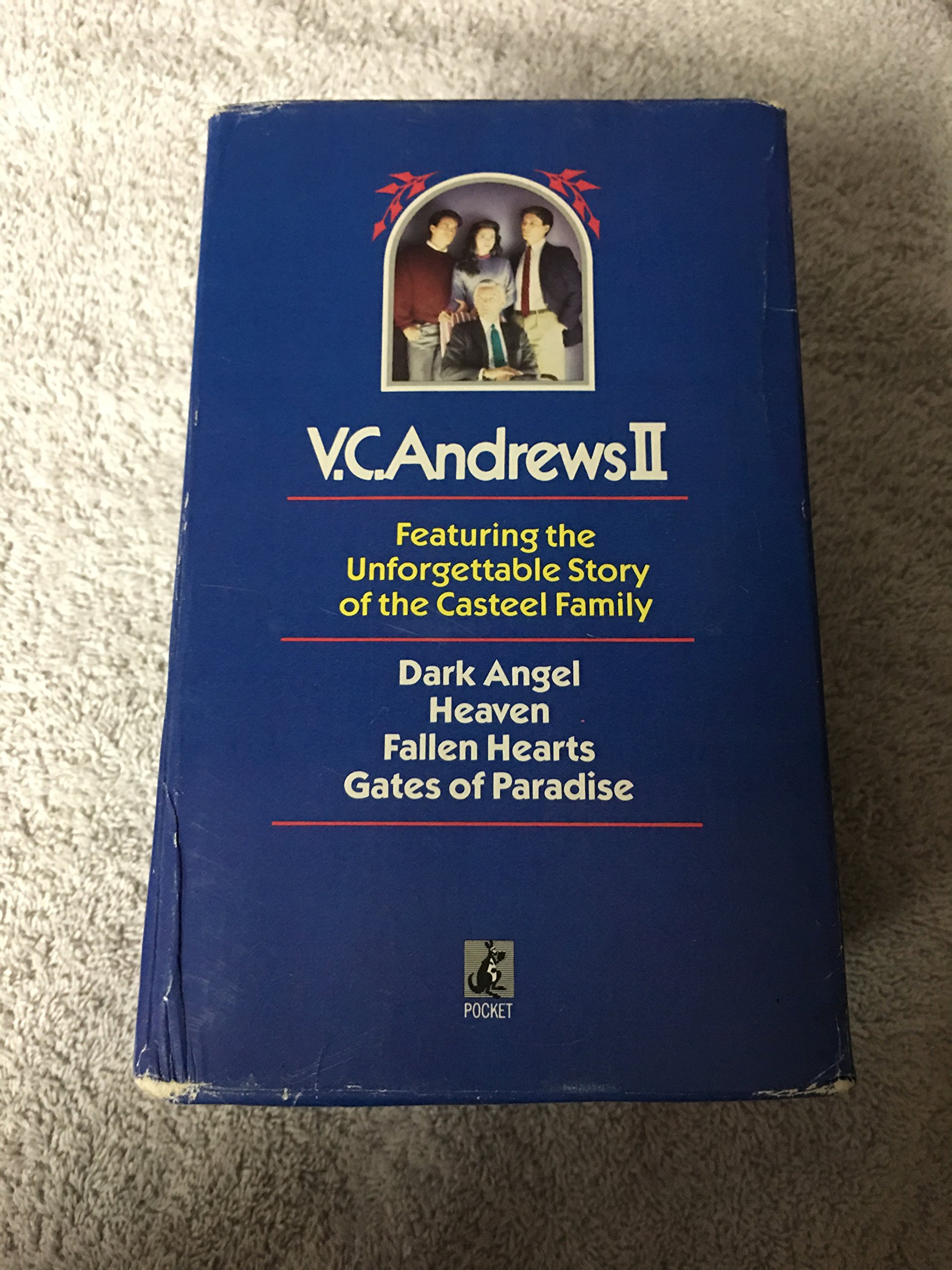 V.C. Andrews II: Dark Angel, Heaven, Fallen Hearts, Garden of Shadows