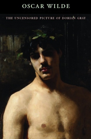 Uncensored Picture of Dorian Gray: A Reader's Edition