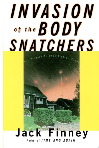 Invasion of the Body Snatchers