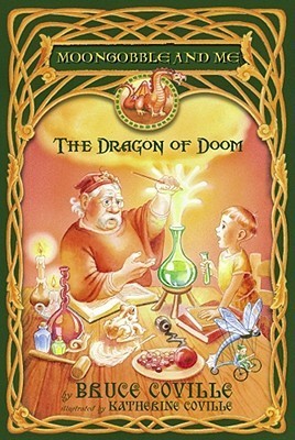 The Dragon of Doom (Moongobble and Me)