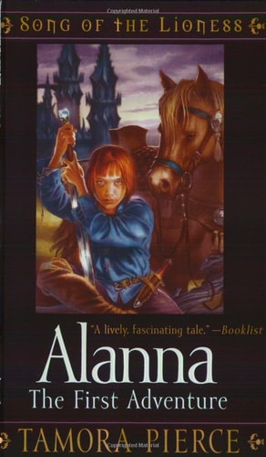 Alanna: The First Adventure (Song of the Lioness, Band 1)