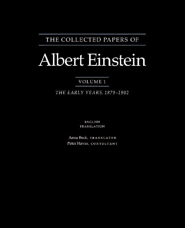 The Collected Papers of Albert Einstein, Volume 1 (English)