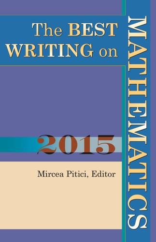 The Best Writing on Mathematics 2015 (The Best Writing on Mathematics, 14)
