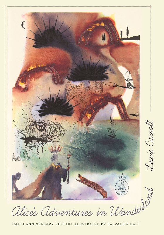 Alice's Adventures in Wonderland. 150th Anniversary Edition