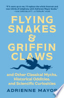 Flying Snakes and Griffin Claws