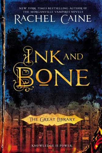 Ink and Bone (The Great Library Book 1)