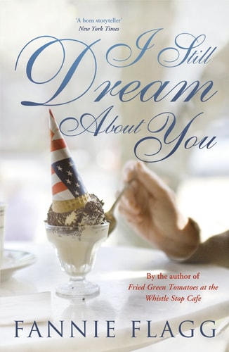 I Still Dream about You