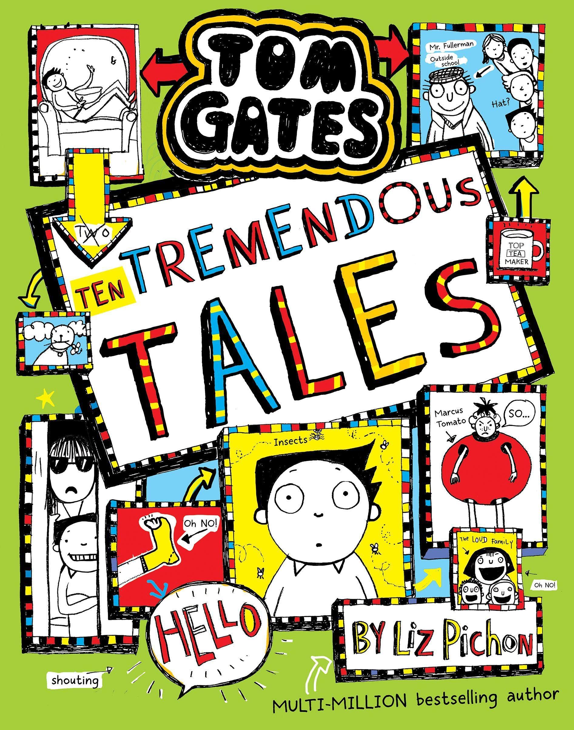 Tom Gates: Ten Tremendous Tales