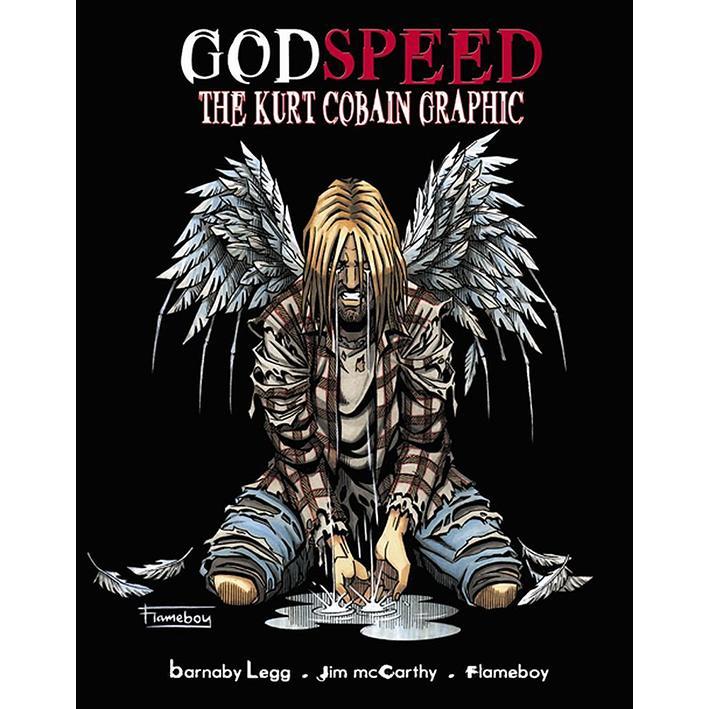 Godspeed: The Kurt Cobain Graphic