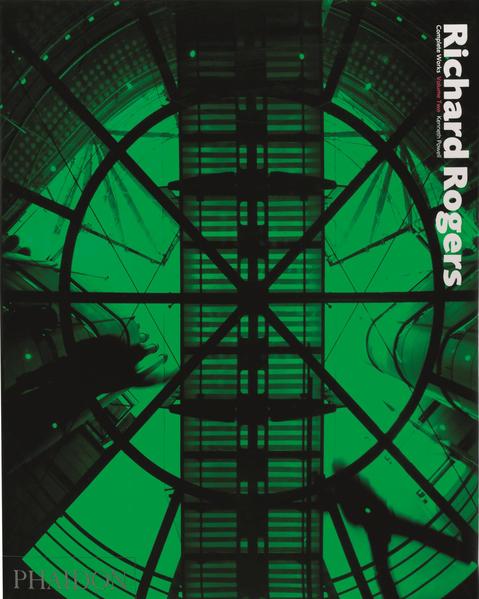 Richard Rogers Complete Works Volume 2