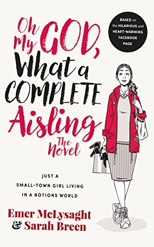 Oh My God, What A Complete Aisling!