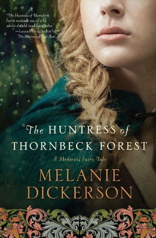 The Huntress of Thornbeck Forest