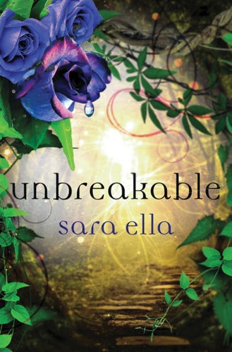 Unbreakable (The Unblemished Trilogy Book 3)