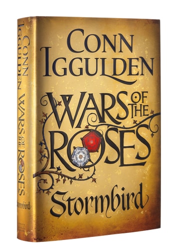 Wars of the Roses: Stormbird: Book 1 (The Wars of the Roses)