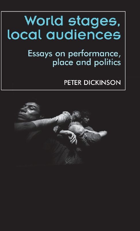 World stages, local audiences