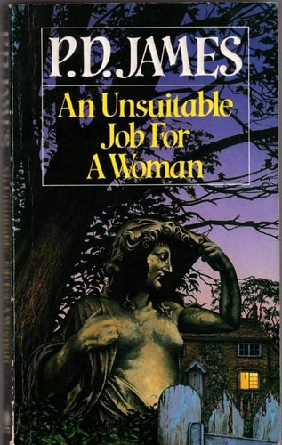 Unsuitable Job for a Woman