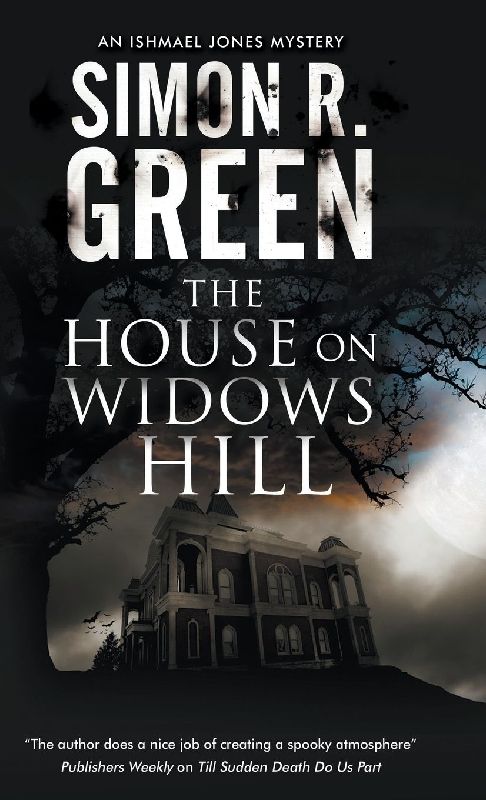 The House on Widows Hill