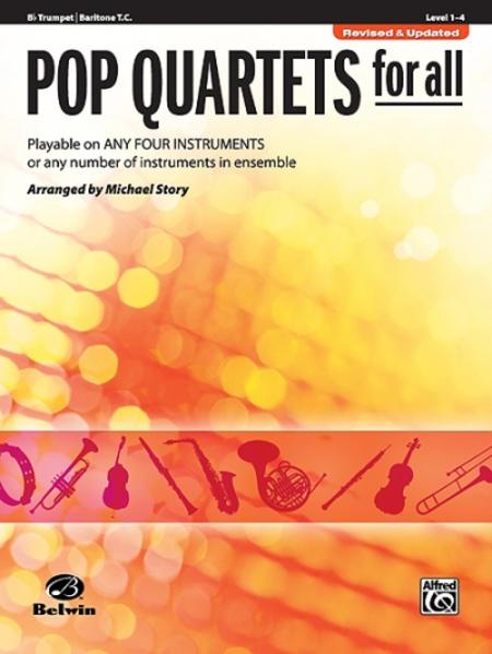 Pop Quartets for All - Bb Trumpet / Baritone T.C.