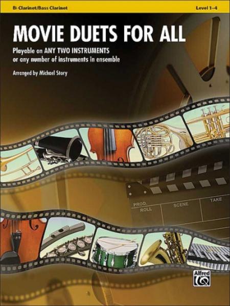 Movie Duets for All - Bb Clarinet / Bass Clarinet