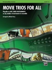 Movie Trios for All - Bb Clarinet / Bass Clarinet