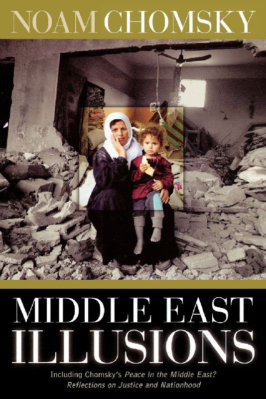 Middle East Illusions