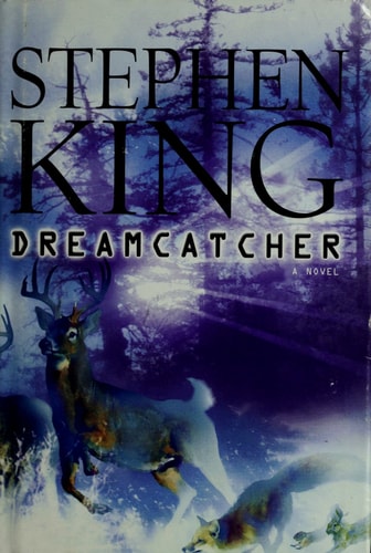 Dreamcatcher: A Novel
