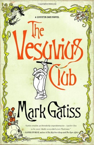The Vesuvius Club: A Bit of Fluff (Lucifer Box Novels)