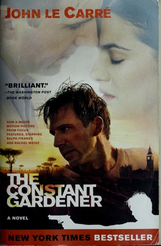 The Constant Gardener: A Novel
