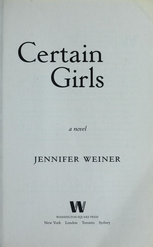 Certain Girls: A Novel