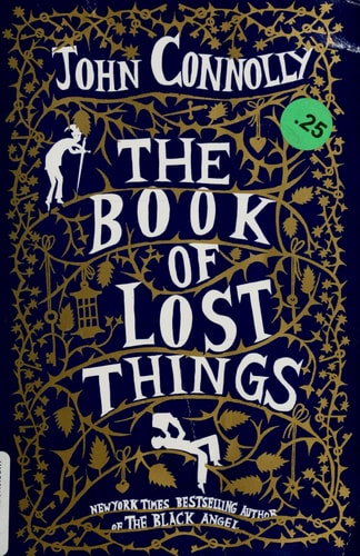 The Book of Lost Things: A Novel