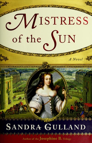 Mistress of the Sun: A Novel