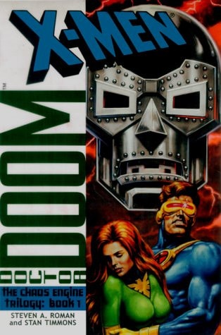 X-Men Doctor Doom (Chaos Engine, Book 1)
