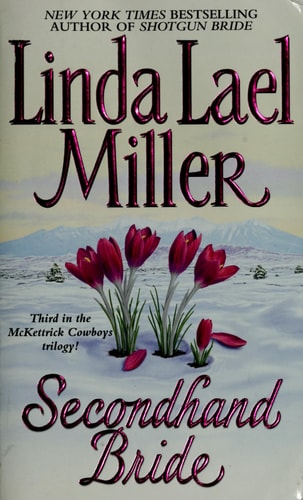 Secondhand Bride (McKettrick Cowboys Trilogy #3)