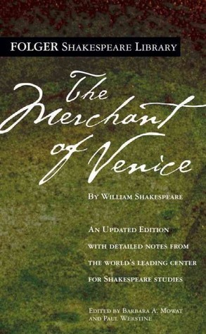 MERCHANT OF VENICE : FOLGER SHAKESPEARE LIBRARY