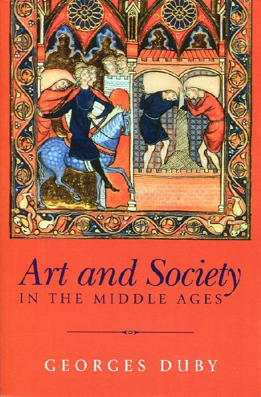 Art and Society in the Middle Ages